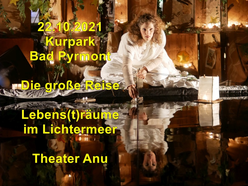 2021/20211022 Kurpark Bad Pyrmont Die grosse Reise Theater Anu/index.html